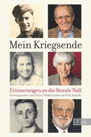 Beste Prijs Mein Kriegsende. Erinnerungen an die Stunde Null - Hildebrandt, Dieter & Felix Kuballa