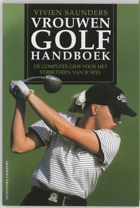 Gecertificeerd Vrouwen golfhandboek - V. Saunders