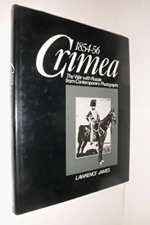 Meest Verkocht Crimea 1854-56. The War with Russia from Contemporary Photographs. - JAMES, LAWRENCE