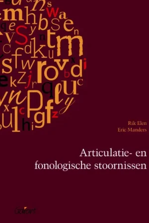 Articulatie en fonologische stoornissen - Rik Elen; Eric Manders Shop Nu