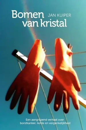 Bomen van kristal - Jan Kuiper Weekendaanbieding