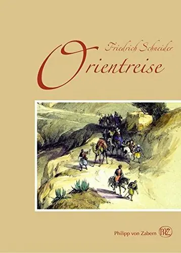 Orientreise - Friedrich Schneider Hete Deal
