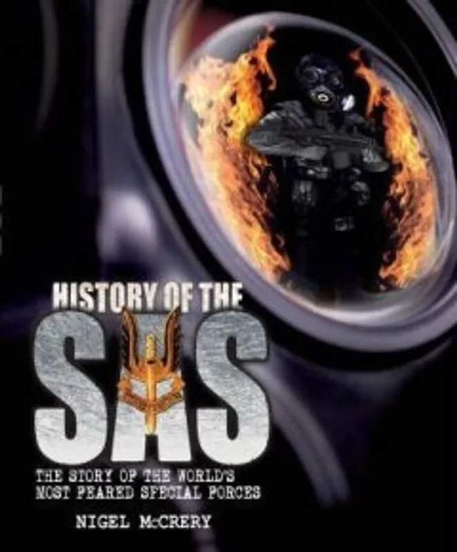 COMPLETE HISTORY OF THE SAS GEB - NIGEL MCCREARY Hoge Kwaliteit