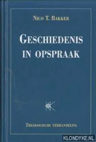Fabrieksprijs Geschiedenis in opspraak - N.T. Bakker