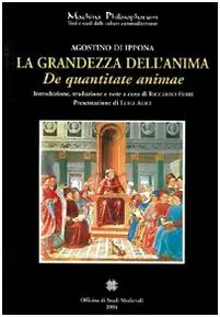 Merkproduct La grandezza dell'anima = - Augustine of Hippo