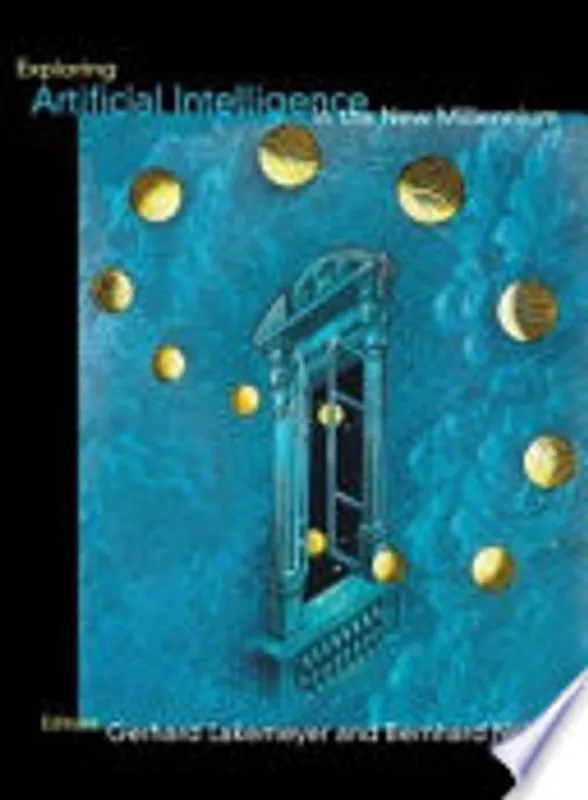 Exploring Artificial Intelligence in the New Millennium (The Morgan Kaufmann Series in Artificial Intelligence) - Gerhard Lakemeyer, Bernhard Nebel Nieuw