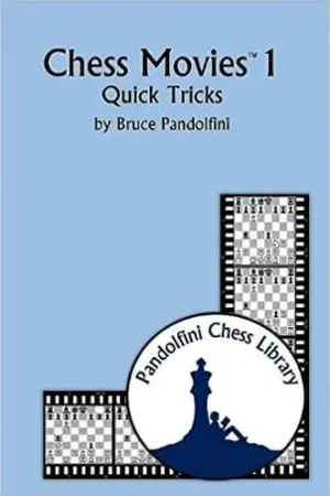Chess Movies 1 - Bruce Pandolfini Finale Uitverkoop