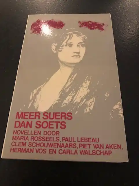 Meer suers dan soets - Rosseels, Lebeau, ... Snelle Levering