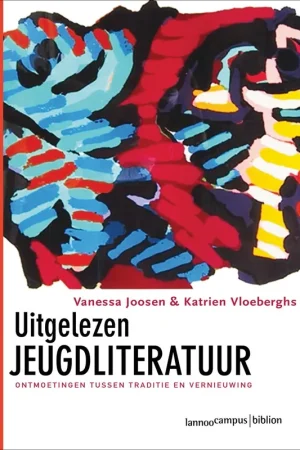Uitgelezen Jeugdliteratuur - Vanessa Joosen; Katrien Vloeberghs Gereduceerde Prijs