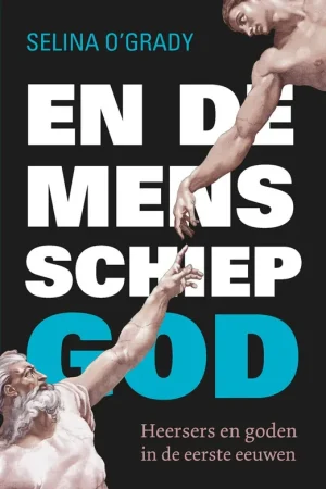 Superprijs En de mens schiep God - Selina O'Grady