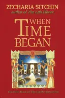 Uitverkoop When Time Began - Zecharia Sitchin