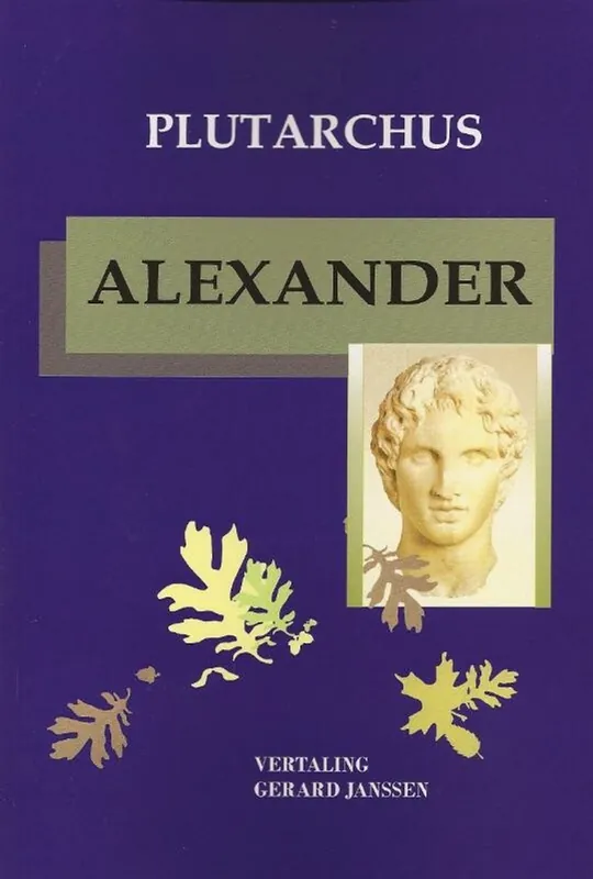 Finale Uitverkoop Alexander - Plutarchus