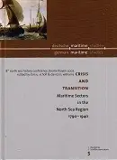 Crisis and Transition - Scholl, L.U. editor Tijdelijk Beschikbaar