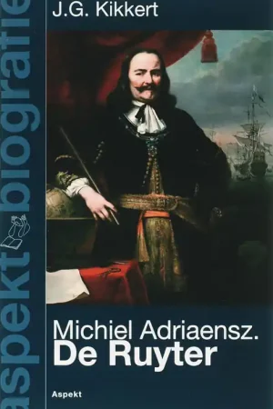 Michiel Adriaenszoon de Ruyter - J.G. Kikkert Veilige Betaling