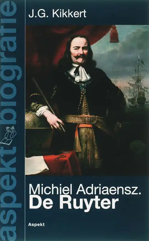 Michiel Adriaenszoon de Ruyter - J.G. Kikkert Veilige Betaling