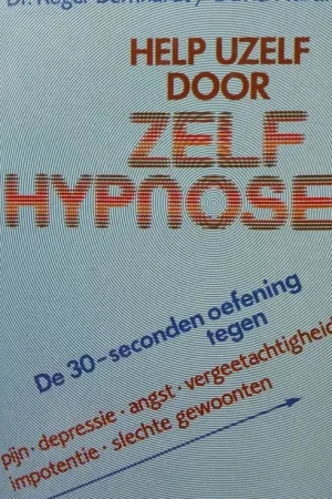 Uitverkoop Help uzelf door zelfhypnose - Roger Bernhardt