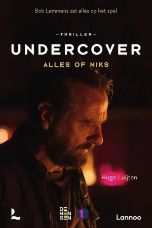 Undercover. Alles of niks. - Luijten, Hugo. Aanbieding