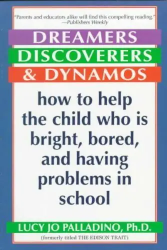 Op = Op Dreamers, Discoverers & Dynamos - Palladino, Lucy Jo