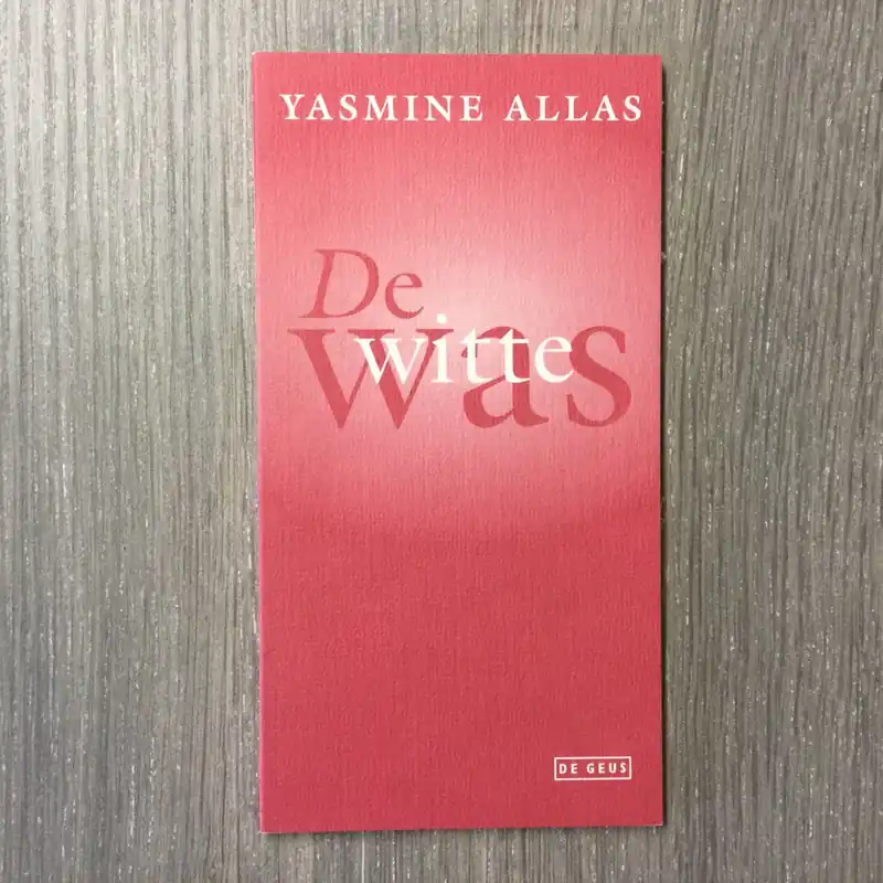 De witte was - Yasmine Allas Exclusieve Aanbieding