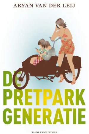 Uitverkoop De pretparkgeneratie - Aryan van der Leij