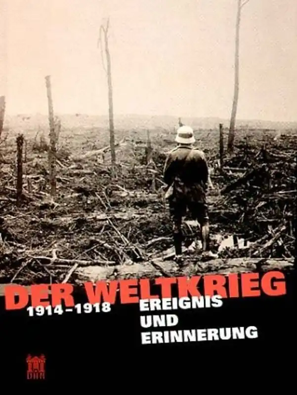 Der Weltkrieg 1914-1918 Ereignis und Erinnerung - Rainer Rother (Herausgeber) Superprijs