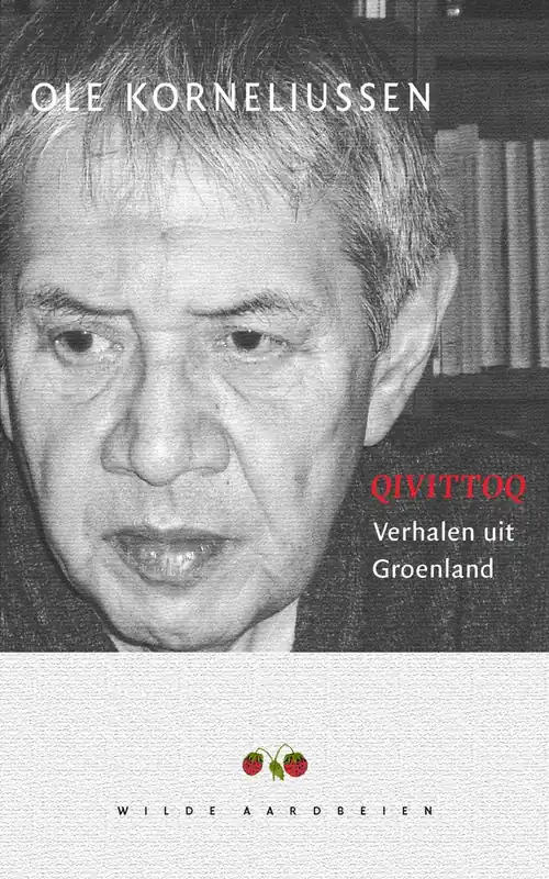 Qivittoq - O. Korneliussen; K. Thisted Beperkt Aanbod
